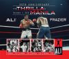Muhammad Ali - Fraser "Thrilla in Manilla"